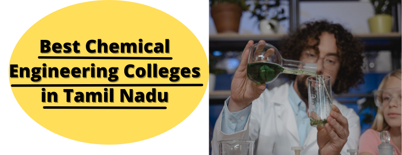  Best Chemical Engineering Colleges in Tamil Nadu